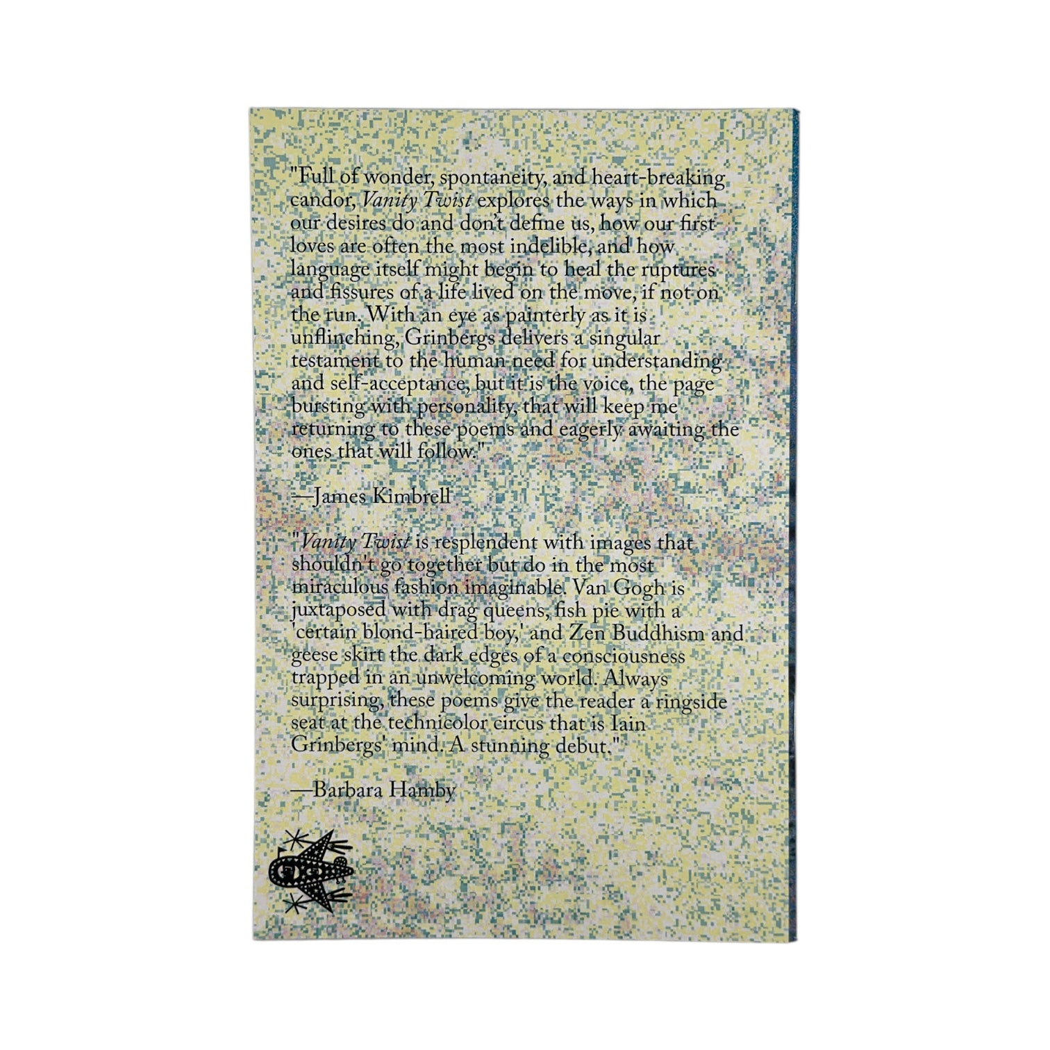 Vanity Twist, by Iain Grinbergs